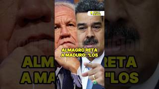 Almagro Reta a Nicolás Maduro noticias venezuela ultimahora paz amor justicia [upl. by Godfree]