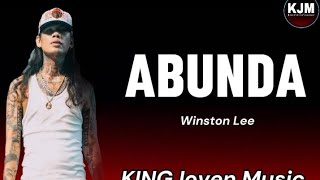 Abunda Winston lee lyrics [upl. by Abbot]