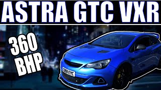 Vauxhall Astra GTC VXR Modified [upl. by Akyeluz217]