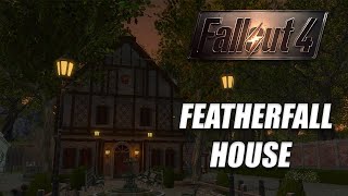 Featherfall House Location Fallout 4 Mod [upl. by Ibrad]