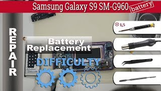 How to replace 🔧🔋 a battery in 📱 Samsung Galaxy S9 SMG960 [upl. by Esenahs]