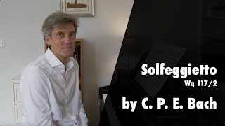 Solfeggietto Wq 1172 by C P E Bach ABRSM Grade 6 Piano 2023 amp 2024  A4 [upl. by Paapanen]