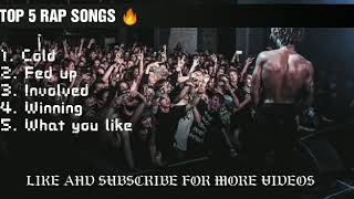 Top 5 Rap songs  Top 5 Hiphop songs  English  2019 [upl. by Iatnohs]