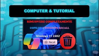 Rimuovere definitivamente Windows Recall e Copilot [upl. by Alket]