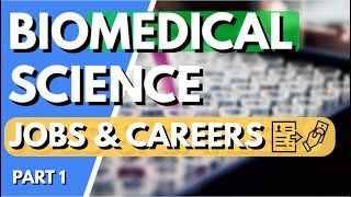 JobsCareer Paths with Biomedical Science degree all levels BScMScPhD  Biomeducated [upl. by Suiradal]