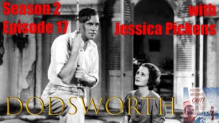 Dodsworth 1936 w Jessica Pickens [upl. by Arodoeht227]