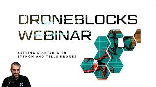 DroneBlocks Introduction to Python with Tello Drones  June 28 2022 Webinar [upl. by Yreved]