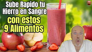 🤯¿COMO SUBIR EL HIERRO EN SANGRE RAPIDAMENTE CON ESTOS 9 ALIMENTOS 🤯 [upl. by Joost374]