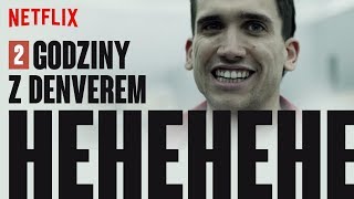 2 godziny Denveroterapii  Dom z papieru  Netflix [upl. by Romilda]