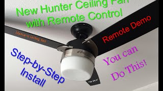 How to install a ceiling fan with remote control Hunter Ceiling fan Model 59188 [upl. by Suckram414]