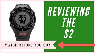 Garmin Approach S2 GPS Golf Watch Review  An HONEST Opinion [upl. by Sandon]