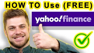 HOW TO Use Yahoo Finance for FREE [upl. by Delfeena902]