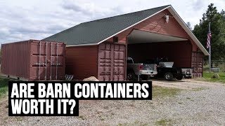 Are BARN SHIPPING CONTAINERS Worth It [upl. by Retsek]