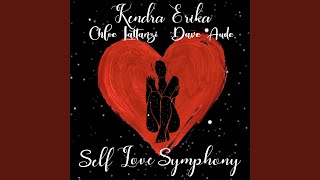 Self Love Symphony [upl. by Bergh637]