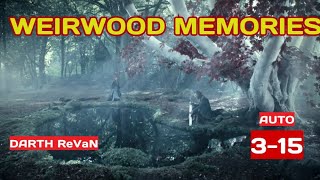 Weirwood Memories NEW VERSION 315  AUTOGOTWIC [upl. by Jaye]