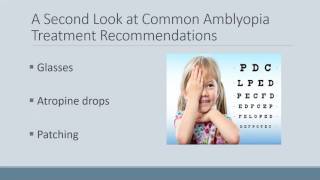 Advances in Amblyopia Treatment [upl. by Yvi]