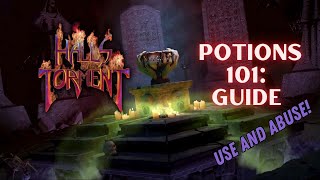 How to USE and ABUSE Potions Halls of Torment Guide [upl. by Naveb]