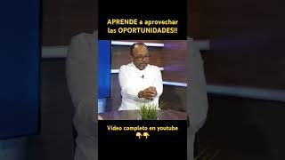 La habilidad para aprovechar las oportunidades aprende emprende aprovecha desarolla negocios [upl. by Casta564]