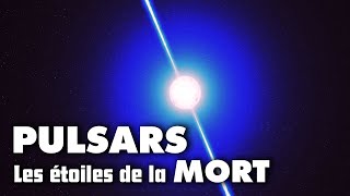 PULSARS  les plus bizarres des étoiles [upl. by Enitsirhk]