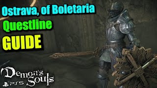 Demons Souls Remake  Ostrava of Boletaria Questline Guide [upl. by Mond]