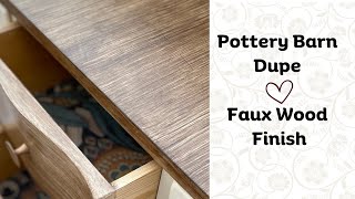 Faux Wood Pottery Barn Finish [upl. by Aicnelev281]