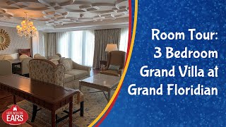 Grand Floridian  3 Bedroom Grand Villa  Room Tour [upl. by Llehsram359]