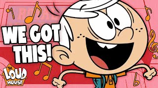 The quotWe Got Thisquot Song From Schooled  The Loud House [upl. by Yesnnyl]