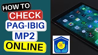 How to Check PAG IBIG MP2 Contribution Online 2021⎢PAG IBIG MP2 Savings Program [upl. by Curt428]