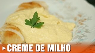 Como Fazer Creme de Milho [upl. by Amorette673]