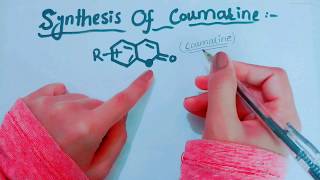 Detailed Mechanism for the Synthesis Of Coumarine And Its DerivativesNatural ProductsSynthesis [upl. by Dorkus]