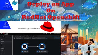 StepbyStep Guide Deploying Your App on Openshift [upl. by Eillam]