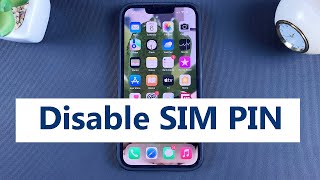 How To Disable SIM PIN On iPhone [upl. by Annayat]