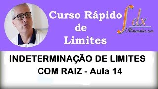 Grings  Indeterminação de Limites com Raiz   Aula 14 [upl. by Samara]