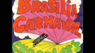 Chocolats Brasilia Carnaval 1975 [upl. by Aldora]