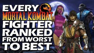 Every Mortal Kombat Fighter Ranked From WORST To BEST [upl. by Attej]