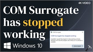 Solved COM Surrogate has stopped working in Windows 10 [upl. by Hazlett]