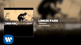 Session  Linkin Park Meteora [upl. by Capello]