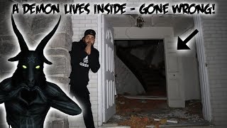 GONE WRONG AN EVIL DEMON LIVES IN THIS HAUNTED HOUSE DEMON CAUGHT ON CAMERA  MOE SARGI [upl. by Bortman461]