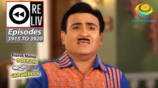 Weekly Reliv  Taarak Mehta Ka Ooltah Chashmah  Episodes 3915 To 3920  29 Oct To 04 Nov 2023 [upl. by Hgieleak]