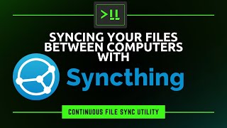 Syncing your Files Across ALL your Computers via Syncthing [upl. by Ferdinanda]