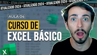 Curso de Excel Básico 2024  Aula 04  GRATUITO [upl. by Elegna]