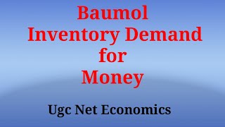 Baumol theory of Demand for money [upl. by Donoghue]