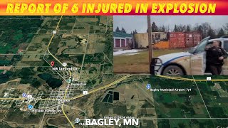 Report Of 6 Injured In Explosion At Bagley Minnesota Monday Afternoon [upl. by Amer30]