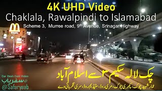 Chaklala SchemeIII to Islamabad Night Drive [upl. by Neelon]