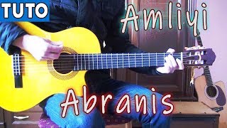 Abranis Amliyi TUTO Guitare [upl. by Adiari]