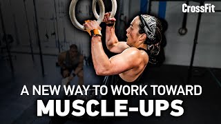 A New Way to Work Toward MuscleUps — CrossFit Movements [upl. by Erdna]