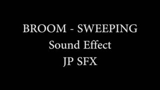 Broom Sweeping  Sound Effect [upl. by Lasonde]