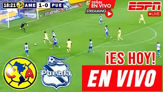 América vs Puebla en vivo donde ver a que hora juega América vs Puebla J5 Apertura 2024 hoy [upl. by Roscoe]