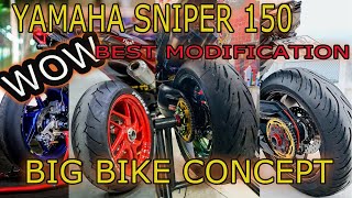 YAMAHA SNIPER 150 BEST MODIFICATION BIG BIKE CONCEPT [upl. by Anemaj957]