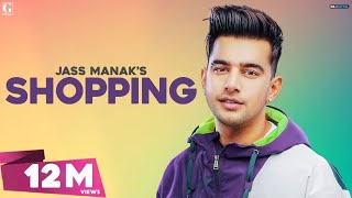 Shopping  Jass Manak Official Song Punjabi Songs 2020  GK DIGITAL  Geet MP3 [upl. by Guinna156]